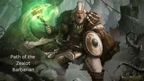 Barbarian: Path of the Zealot .
